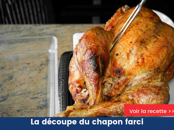 La découpe du chapon farci